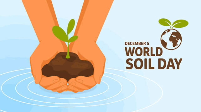 World Soil Day Illustration Hands Holding Soil and Seedling for Environmental Awareness on December 5th