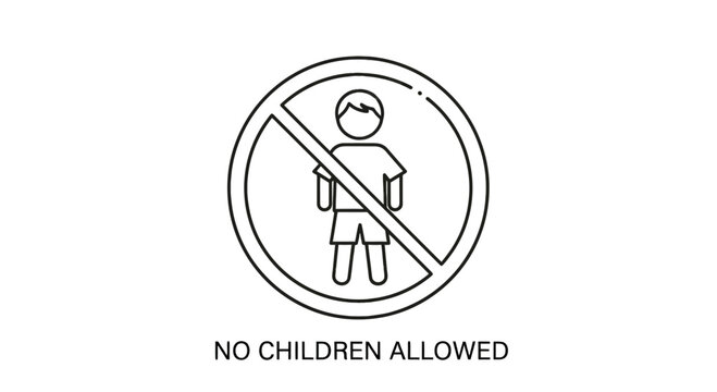 No Children Allowed Sign Indicating Restriction for Child Entry in Specific Locations - Powered by Adobe
