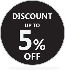 Discount up to 5% off.