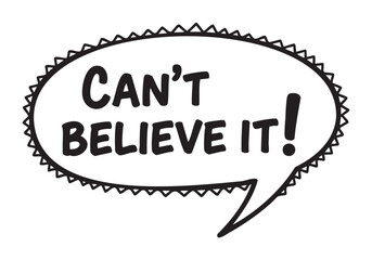 Fototapeta premium Black and white comic-style speech bubble with the phrase 