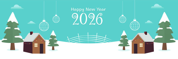 Fototapeta premium Happy New Year 2026 Banner with Snowy Cabin and Pine Trees. Scenic New Year 2026 winter banner with pine trees, cabin and snow.ideal for festive greetings, web headers, and New Year marketing visuals.