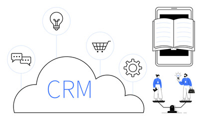 Cloud marked CRM connects communication, ideas, shopping, and settings icons. Open book on mobile represents knowledge. Businesspeople balance priorities. Ideal for marketing, business, teamwork CRM