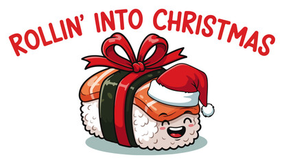 Cute sushi roll in Santa hat with bow — playful Christmas pun illustration “Rollin’ into Christmas”