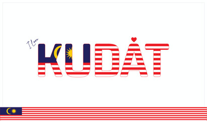 I love Kudat, Typographic design of I love Kudat on a white background, Flag typography of Kudat with heart, Vector design of I love Malaysia
