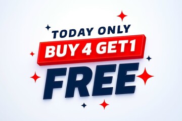 Special offer today only buy four get one free promotional graphic with sparkles
