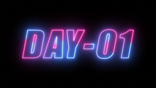 Day 1 text neon animation on black background. neon day 1. 1 Day To Go glowing neon Animation.
