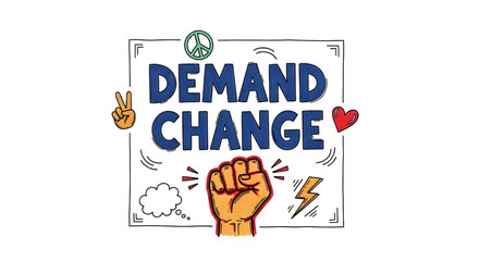 sticker-style hand drawn protest sign element isolated on white background