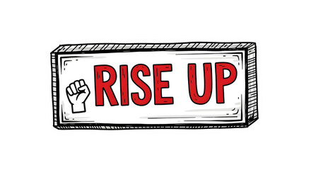sticker-style hand drawn protest sign element isolated on white background