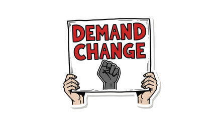 sticker-style hand drawn protest sign element isolated on white background