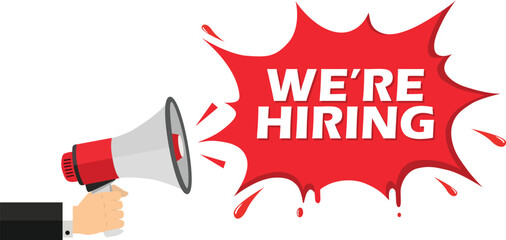 Hand Holding Megaphone Announcing We Are Hiring With Red Speech Bubble recruitment