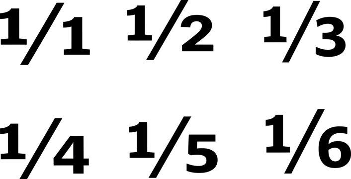 Simple fractions displayed numerator one denominators one through six
