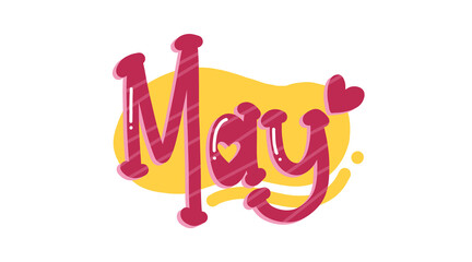 May lettering sticker Illustration– Pink Red Yellow cheerful hand drawn month text 