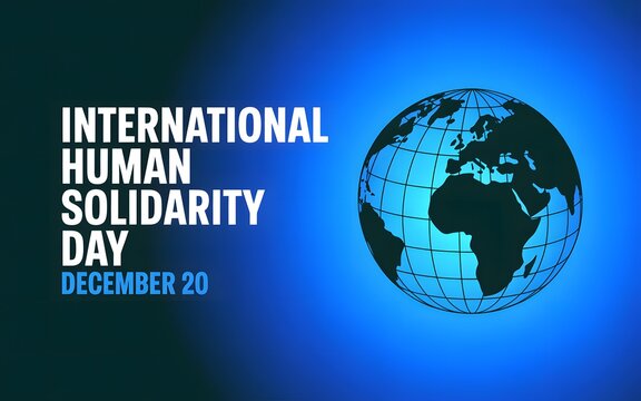 International human solidarity day december 20th earth globe blue background
