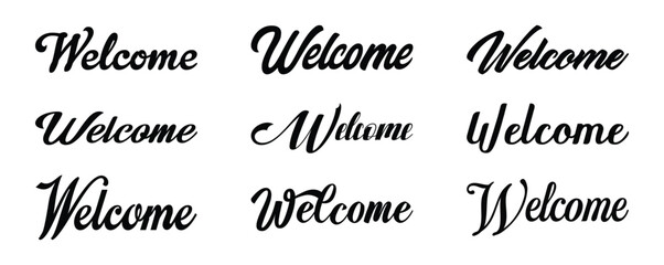 Set of different black welcome text illustration. Welcome text designs in multiple fonts and styles.