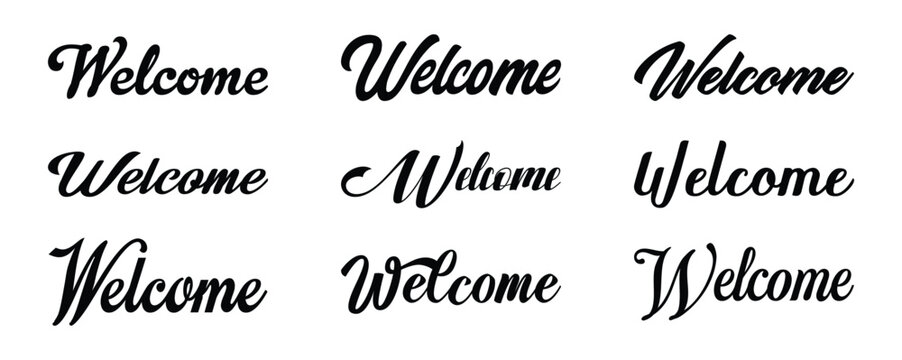 Set of different black welcome text illustration. Welcome text designs in multiple fonts and styles.