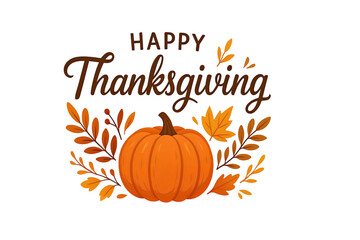 Naklejka premium Happy Thanksgiving Greeting with Pumpkin and Autumn Leaves Illustration, Festive Fall Season Celebration Art, Isolated on White Background 