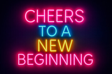 Obraz premium Horizontal neon typography illustration with the glowing phrase “Cheers to a New Beginning” in pink, blue, and yellow light on a dark background. Perfect for motivational posters, party invitations