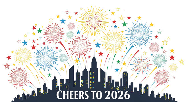 Cheers to 2026 New Year Celebration Fireworks City Skyline