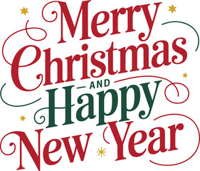 Festive Merry Christmas and Happy New Year typography greeting