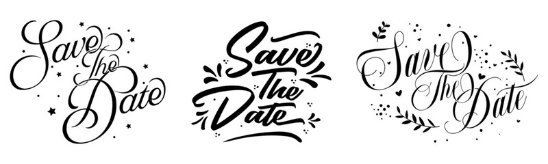 Obraz premium Set of three hand-drawn typographic designs for the phrase Save the Date, each featuring a unique style with decorative hearts and flourishes in a vector illustration for event invitations.