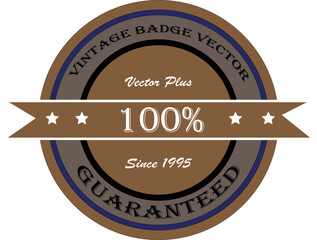 Vintage 100 Guaranteed Quality Assurance Badge with Ribbon