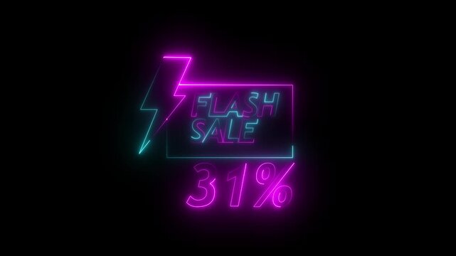 Neon text word letter isolated on black color promotion sale and for clearance sale and for promote sale season. neon line of FLASH SALE 31% sign banner promo video. online marketing.4K animation