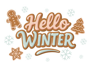 Hello Winter holiday card with gingerbread tree and snowflakes. Winter poster. Hand drawn vector isolated illustration. 