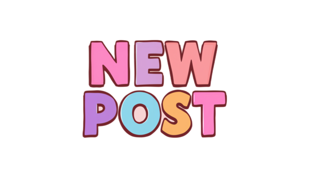 New Post Announcement in Playful Bubble Lettering with Soft Pastel Colors for Bloggers