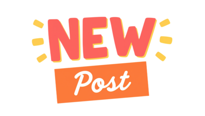 New Post Announcing Fresh Content and Updates with a Stylish, Vibrant Graphic Element