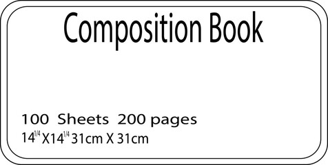 Composition Book with Specifications on White Background Keywords: composition book, notebook, stationery, school supplies
