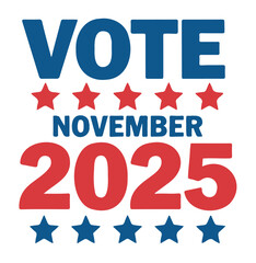 Vote November 2025 vector illustration patriotic design with stars encouraging participation in the upcoming election