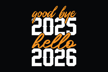 GOOD BYE 2025 HELLO 2026 1
