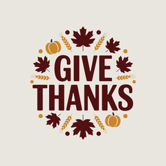 Give Thanks Vector Design for Thanksgiving Day