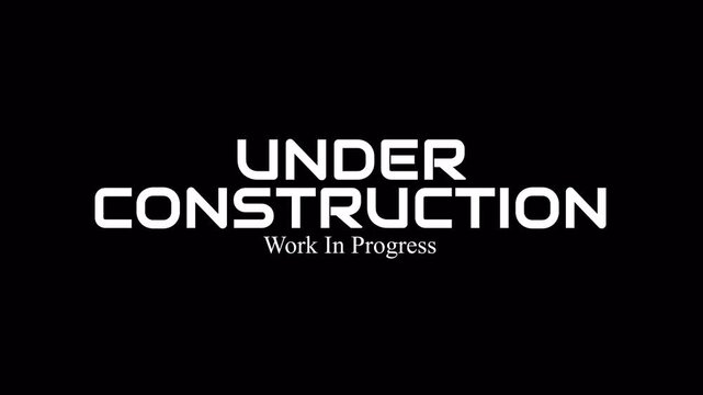 Under Construction Sign with Work in Progress Text on Black Background
