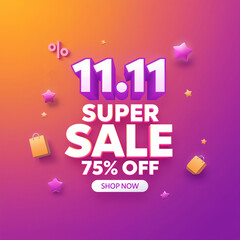 Vibrant 11.11 Super Sale Advertisement with 75 Off