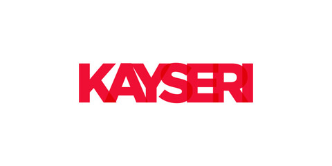 Kayseri in the Turkey emblem. The design features a geometric style, vector illustration with bold typography in a modern font. The graphic slogan lettering.