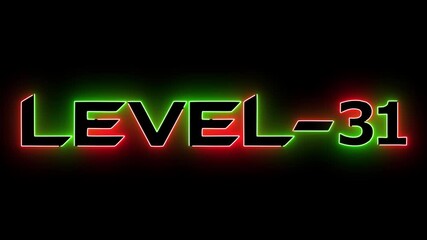 Red and green neon glowing level 31 text font icon animation. Neon level sign. Level text animation on black background.