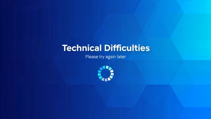 Blue abstract digital screen displaying 'Technical Difficulties' message and a loading spinner, signifying a system error or temporary service interruption