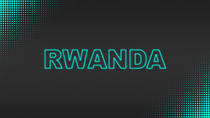 Cyan Neon Rwanda Text Futuristic Digital Halftone Typography