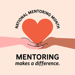 Heart and Hands Poster for National Mentoring Month