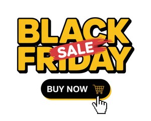 Black friday sale advertisement with buy now button and a hand cursor pointing to it on white