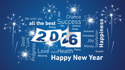 Fototapeta na wymiar Happy New Year 2026 white all wishes word cloud text with 2026 calendar pages and light sparkle firework on blue background vector Fototapeta na wymiar Happy New Year 2026 white all wishes word cloud text with 2026 calendar pages and light sparkle firework on blue background vector
