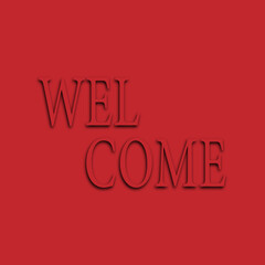 Bold Welcome Greeting on Vibrant Red Backdrop