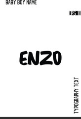 Enzo  -Fancy and Modern Baby Boy Name Vector Stylish Bold Cursive Text Typography