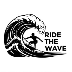 Silhouette of a surfer riding a powerful crashing ocean wave with the inspiring text ride the wave