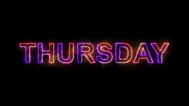 Digital glowing neon lines thursday text animation with colour seamless loop animation. Neon thursday neon sign animation. Thursday in seven days on black screen.