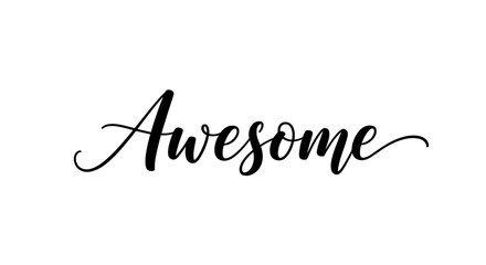 Awesome elegant black calligraphy. Hand drawn vector linear lettering. Modern holiday lettering isolated on white background