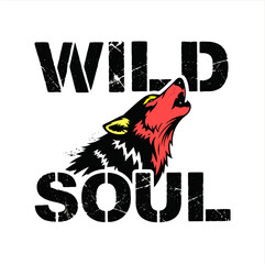 Wild Soul bold grunge t-shirt design with wolf head silhouette behind typography, adventurous vintage vector illustration
