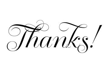 Thanks! - Thanks! message for card, presentation, business. Expressing gratitude, acknowledgment and appreciation
