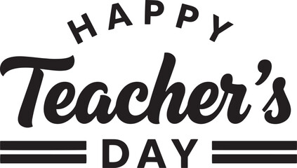 Happy Teacher's Day written on transparent background, editable file